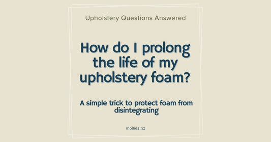 How do I prolong the life of my upholstery foam?