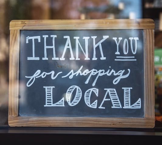 Embrace buying local - Supporting your communities